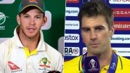 Australia&rsquo;s Former Test Skipper Tim Paine Lauds Pat Cummins for His Brilliant Captaincy in the ICC CWC 2023 Final Against India