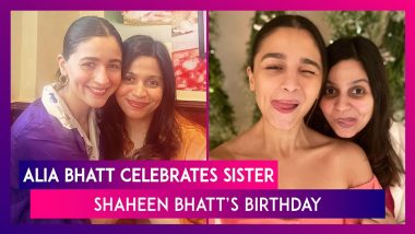 Alia Bhatt Pens A Sweet Note On Sister Shaheen Bhatt’s Birthday; Celebrates Special Day Along With Ranbir Kapoor And Soni Razdan