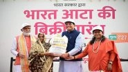 Bharat Atta Launched: Modi Government Launches Subsidised Atta Under Bharat Brand at Rs 27.50 per Kg To Provide Relief to Consumers (See Pics and Video)