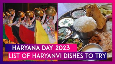 Haryana Day 2023: Besan Ki Roti, Paneer Tikka, Kadhi Pakora, Churma & Other Haryanvi Dishes To Try Out On Haryana's Formation Day