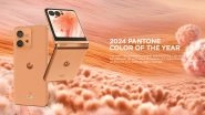 Motorola Becomes First Smartphone Brand To Introduce Pantone Colour of the Year 2024 'Peach Fuzz', To Be Introduced in Special Edition of Edge 40 Neo and Razr 40 Ultra