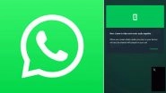 WhatsApp New Feature Update: Meta-Owned Platform Announces New Feature for Beta Testers To Share Music Audio During Video Calls