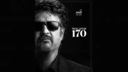 Thalaivar 170: Title Reveal Teaser to Be Launched on Rajinikanth's Birthday at THIS Time!