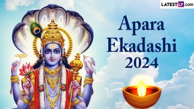 When Is Apara Ekadashi 2024? Know Date, Parana Time, Vrat Katha and Significance of the Auspicious Day Dedicated to Lord Vishnu