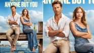Anyone But You: Sydney Sweeney and Glen Powell&rsquo;s New Poster for Upcoming Film Teases Elegance, Champagne, and Crossed Paths (View Pic)