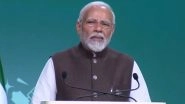 COP Summit 2023: 'India Presented Model of Development To World By Achieving Perfect Balance Between Ecology and Economy', Says PM Narendra Modi While Addressing Meet