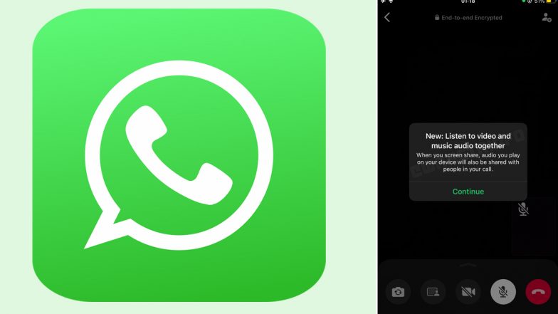 WhatsApp New Feature Update: Meta-Owned Platform Testing New ‘Share Music Audio–Video Calls’ Feature To Let Users Device’s Audio With Other Users on Video Call