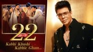 22 Years of K3G: Karan Johar Shares Iconic Moments of Amitabh Bachchan, Shah Rukh Khan, Hrithik Roshan and Others on Kabhi Khushi Kabhie Gham&rsquo;s 22nd Anniversary (Watch Video)