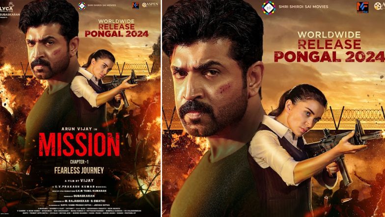 Mission Chapter 1: Arun Vijay, Amy Jackson and  Nimisha Sajayan’s Tamil Action Thriller Set To Release on Pongal 2024; Check New Posters!