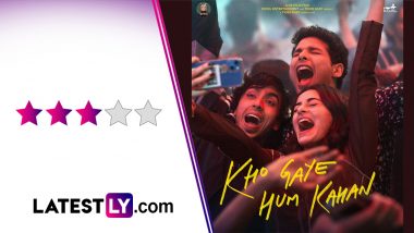 Kho Gaye Hum Kahan Movie Review: Ananya Panday, Siddhant Chaturvedi and Adarsh Gourav Impress in This Darker, Social Media-Savvy Version of Dil Chahta Hai! (LatestLY Exclusive)