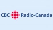 CBC Layoffs: CBC Radio-Canada Announces To Cut 10% of Its Workforce Following USD 125 Million Budget Shortfall