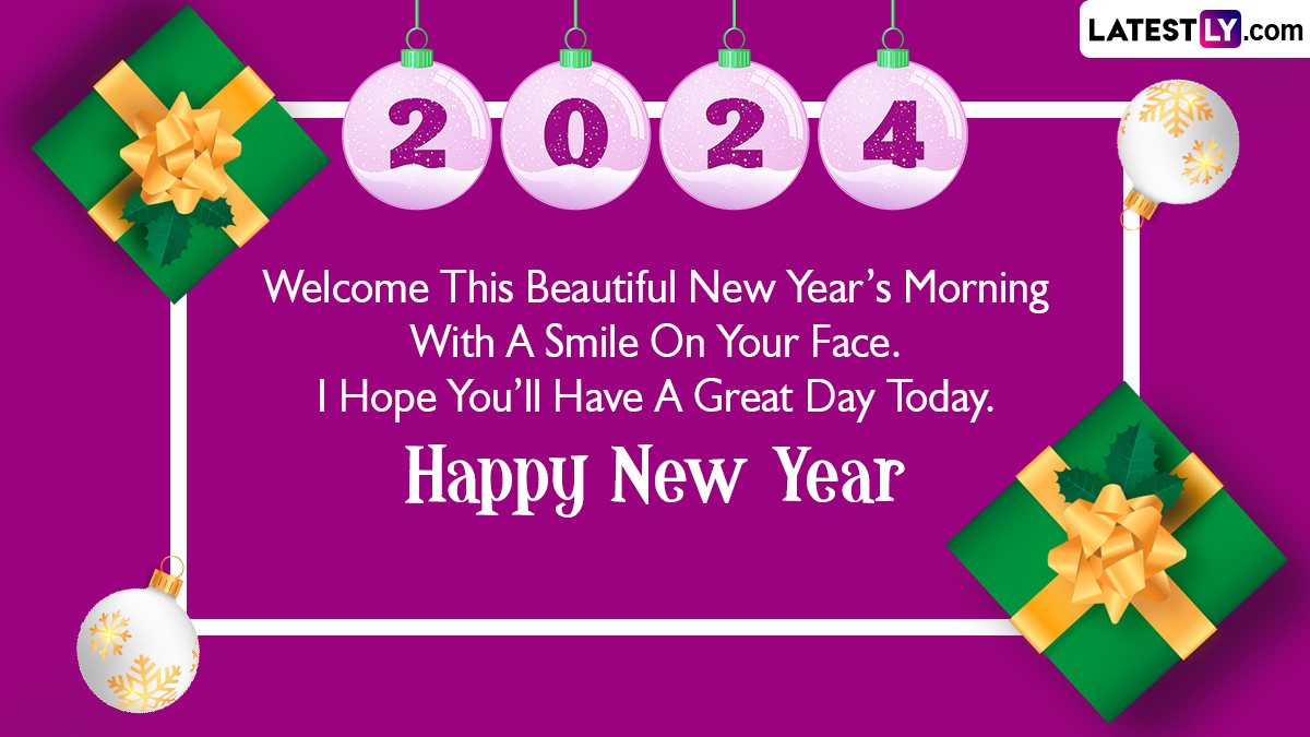 New Year's Day 2024 Wishes & Good Morning WhatsApp Messages Greetings