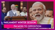 Parliament Winter Session: &lsquo;Golden Opportunity For Opposition Parties To Do Something Constructive&rsquo; Says PM Narendra Modi