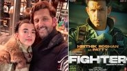Fighter: Saba Azad Lauds Hrithik Roshan&rsquo;s Squadron Leader Transformation, Actress Says &lsquo;Go Patty&rsquo; (View Pic)