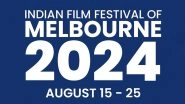 IFFM 2024: 15th Edition of Indian Film Festival Melbourne To Be Held in August 2024