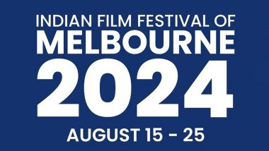 IFFM 2024: 15th Edition of Indian Film Festival Melbourne To Be Held in August 2024