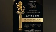 Business News | CREDAI-MCHI Golden Pillar Awards Return in Spectacular Fashion