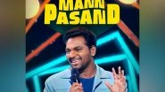 Entertainment News | 'Mann Pasand': Comedian Zakir Khan's New Stand-up Special to Stream from This Date