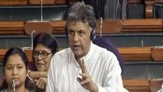 India News | Lok Sabha: Manish Tewari Gives Adjournment Notice to Discuss Death Penalty to 8 Ex-Indian Navy Personnel in Qatar