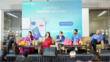Business News | Manipal Hospitals Whitefield Introduces Innovative Healthcare Initiatives: Adult Vaccination Program and Neighbourhood Desk