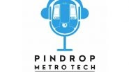 Business News | Pindrop Media Group Collaborates with DMRC Through Its Latest Venture - Pindrop Metro Tech, to Leverage Audio's Untapped Potential in India