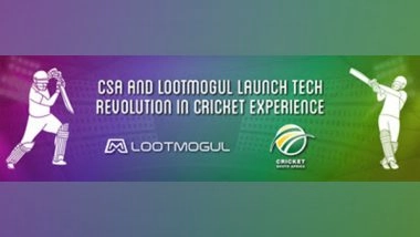 Business News | CSA and LootMogul Launch Tech Revolution in Cricket Experience
