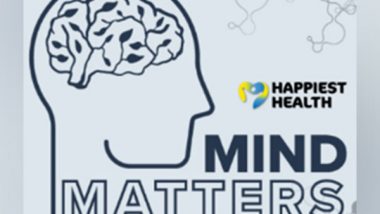 Business News | Happiest Health's Mind Matters Summit: Bringing Global Experts Together to Understand Mental Wellness Better