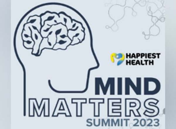 Business News | Happiest Health's Mind Matters Summit: Bringing Global Experts Together to Understand Mental Wellness Better
