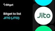 Business News | Bitget Lists JITO (JTO) in the Solana Ecosystem Zone