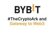Business News | Bybit Unveils Its Web3 Vision: Pioneering Simplicity, Openness, and Equality in the Decentralized Ecosystem