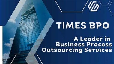 Business News | TIMES BPO: A Leader in Business Process Outsourcing Services