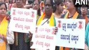 India News | Karnataka: BJP Mahila Morcha Holds Protest over Belagavi Incident, Women's Delegation Arrives