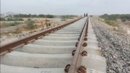 India News | Rajasthan: India's First High-speed Railway Trial Track to Be Ready by Oct 2024