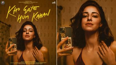 Kho Gaye Hum Kahan: Trailer Of Ananya Panday, Siddhant Chaturvedi's Film To Be Out On This Date (View Post)