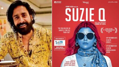 KIFF 2023: Chandan Roy Sanyal's Directorial Debut Suzie Q Set for Premiere at The 29th Film Festival (View Post)