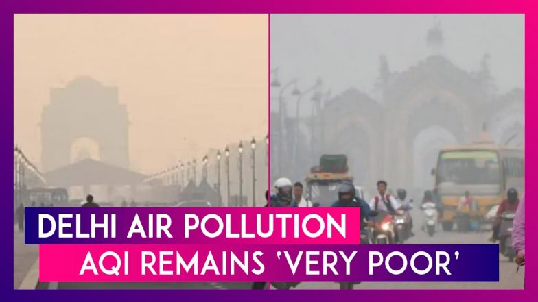 Delhi Air Pollution: Air Quality In National Capital Still Remains ...