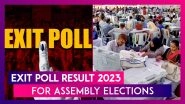 Exit Poll Result 2023 For Assembly Elections: Congress Likely To Win In Chhattisgarh, Telangana; Advantage For BJP In Rajasthan