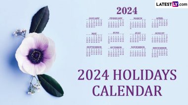 Holidays Calendar 2024 India: Know Dates of Holi, Chaitra Navratri, Diwali, Durga Puja, Janmashtami, Ganesh Chaturthi and Other Major Festivals & Events