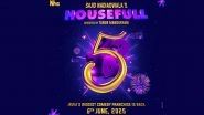 Housefull 5: Akshay Kumar and Riteish Deshmukh's Comedy Franchise To Arrive in Theatres On June 6, 2025 (View Post)