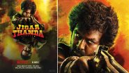Jigarthanda DoubleX Streaming Date and Time: Here’s How To Watch Raghava Lawrence–Karthik Subbaraj’s Film Online