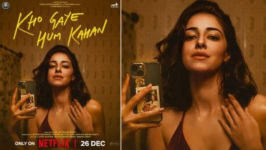 Kho Gaye Hum Kahan: Trailer of Ananya Panday, Siddhant Chaturvedi, Adarsh Gourav's Film to Arrive on THIS Date (View New Poster)