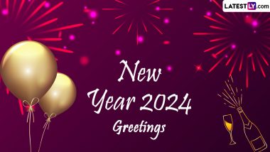 Happy New Year 2024 Images & HD Wallpapers for Free Download Online: Wish HNY With WhatsApp Messages, Greetings and Quotes to Family and Friends