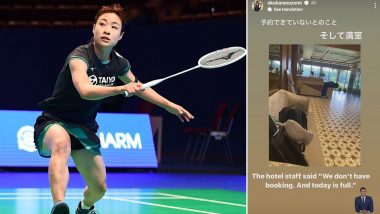 Japan Badminton Star Nozomi Okuhara Experiences Trouble With Hotel Accommodation in India Ahead of Odisha Masters 2023, Shares Traumatic Experience on Instagram Stories