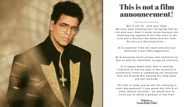 Karan Johar Teases New Film with a South Superstar! Drops More Hints About Star Cast (See Announcement)