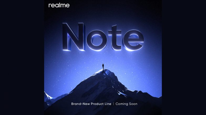 Realme Note Series Teased: Chinese Smartphone Maker Likely To Launch Its First Note Smartphones in January 2024