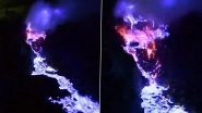 Indonesia&rsquo;s Kawah Ijen Volcano Spews Electric-Blue Lava and Flames Down the Mountain, Stunning Video Surfaces