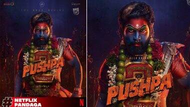 Pushpa 2 – The Rule: Netflix Confirms Acquisition of OTT Rights for Allu Arjun, Fahadh Faasil & Rashmika Mandanna’s Upcoming Telugu Action Thriller