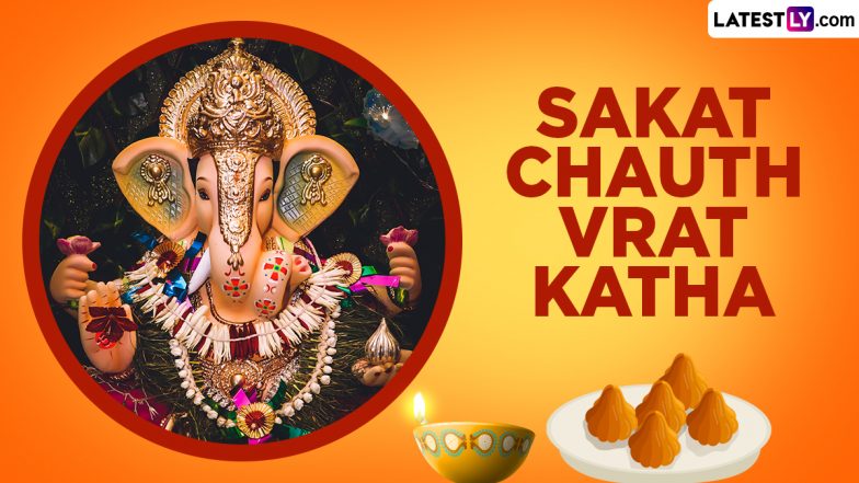 Sakat Chauth Vrat Katha Video: Celebrate Lambodara Sankashti Chaturthi 2024 by Worshipping Lord Ganesha With Utmost Devotion (Watch)