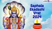 Saphala Ekadashi Vrat 2024 Date: Know Parana Timings, Shubh Muhurat and Significance of This Auspicious Day