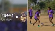 KKR and Meer Foundation Join Hands to Raise Funds for Football Training Programme for Fifty Girls from West Bengal